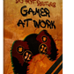 Gamers at work